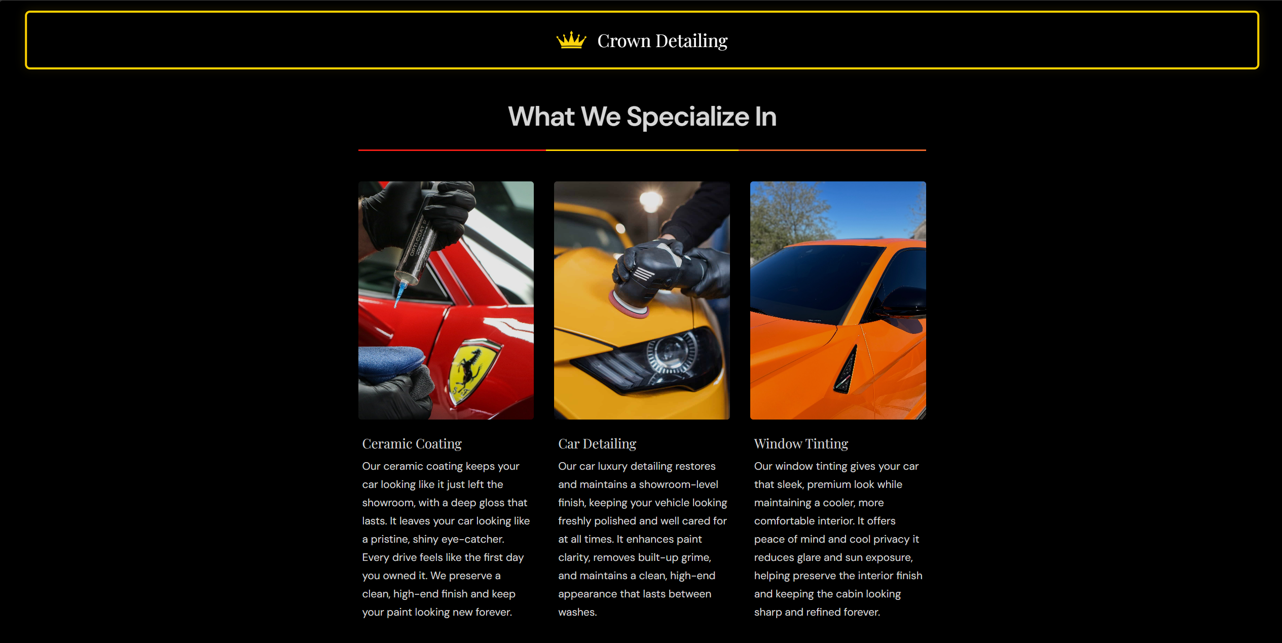 What we specialize in section on Crown Detailing's website featuring services including ceramic coating, car detailing and window tinting with Ferrari car